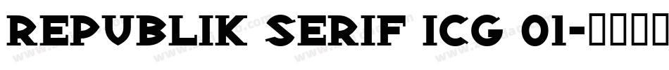 Republik Serif ICG 01字体转换
